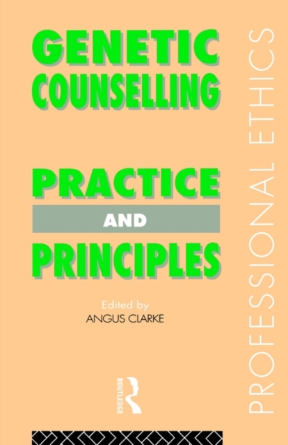 Genetic Counselling : Practice and Principles, Paperback / softback Book
