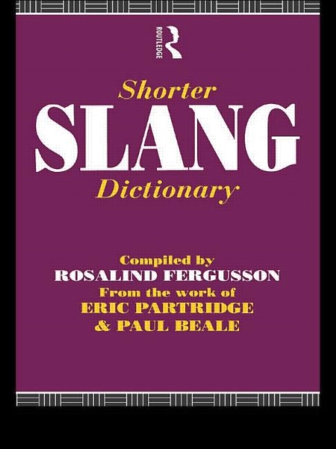 Shorter Slang Dictionary, Paperback / softback Book
