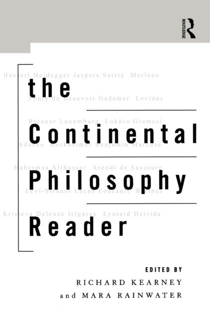 The Continental Philosophy Reader, Hardback Book