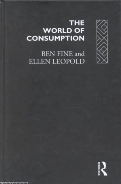 The World of Consumption, Hardback Book