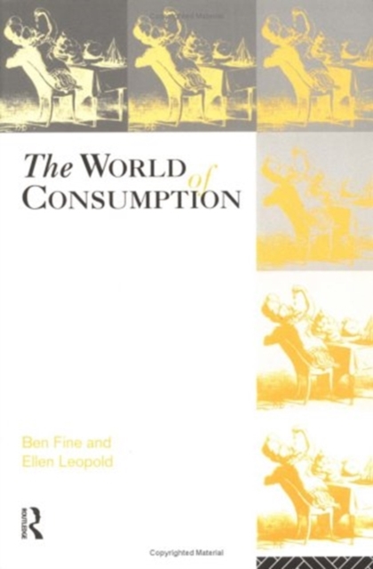 The World of Consumption, Paperback Book