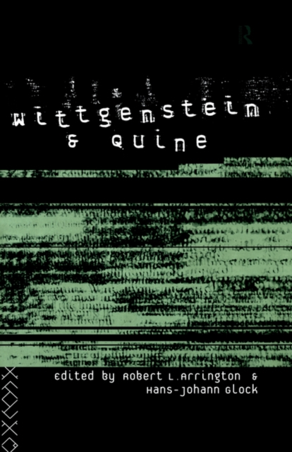 Wittgenstein and Quine, Hardback Book
