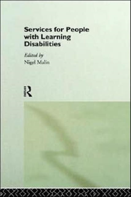 Services for People with Learning Disabilities, Hardback Book