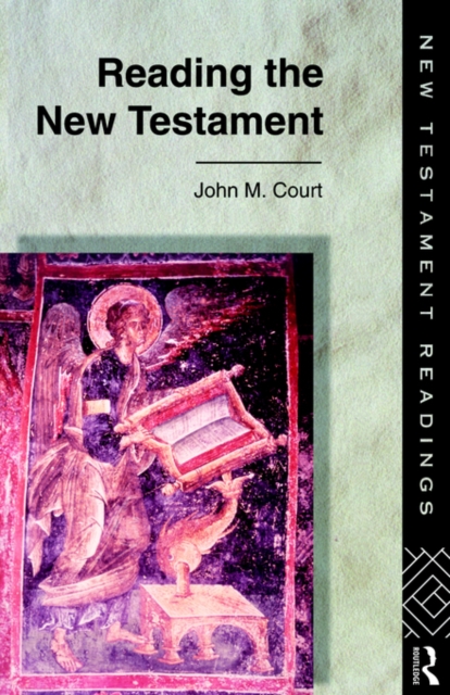 Reading the New Testament, Paperback / softback Book