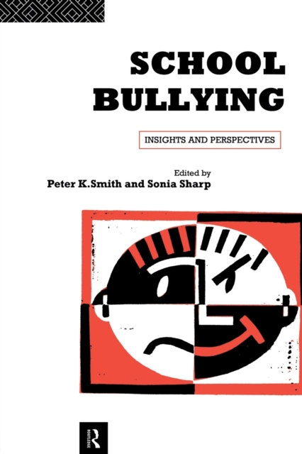 School Bullying : Insights and Perspectives, Paperback / softback Book