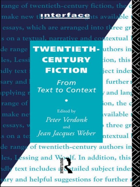 Twentieth-Century Fiction : From Text to Context, Hardback Book