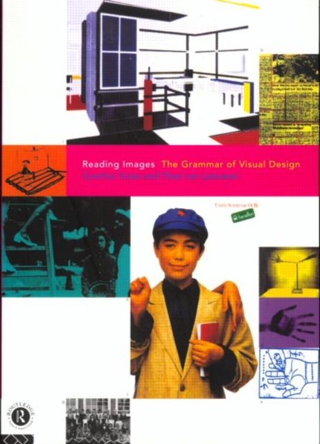 Reading Images : Grammar of Visual Design, Paperback Book