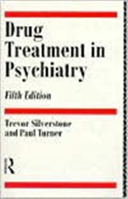 Drug Treatment in Psychiatry, Paperback / softback Book