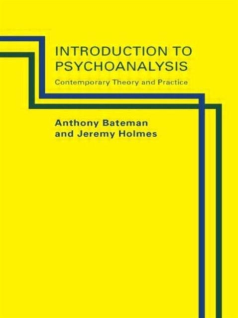 Introduction to Psychoanalysis : Contemporary Theory and Practice, Paperback / softback Book
