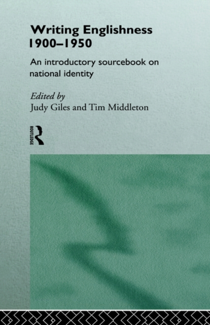 Writing Englishness: An Introductory Sourcebook, Paperback / softback Book