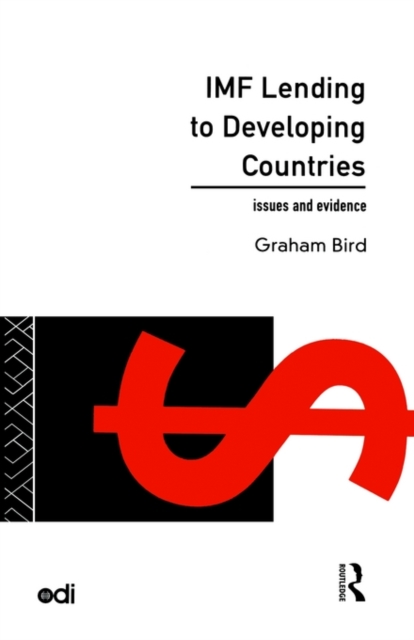 IMF Lending to Developing Countries : Issues and Evidence, Paperback / softback Book
