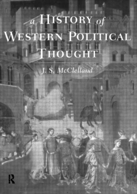 A History of Western Political Thought, Paperback / softback Book