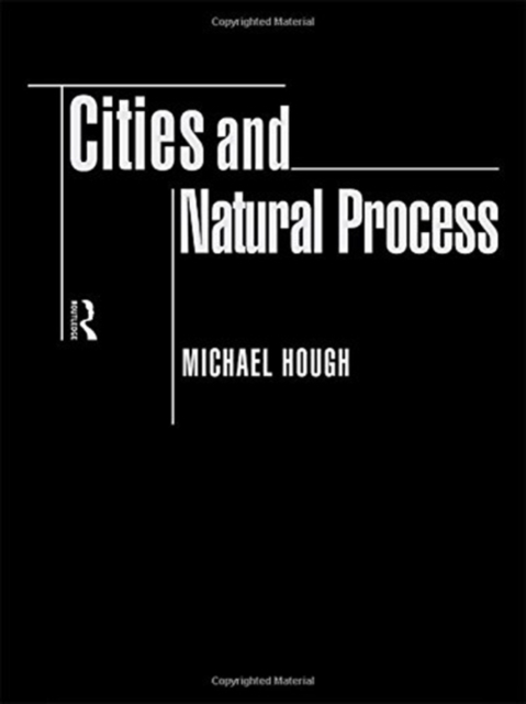 Cities and Natural Process, Hardback Book