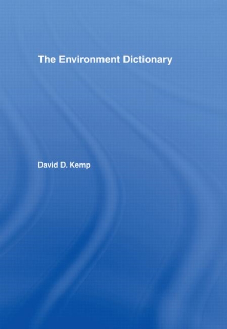 The Environment Dictionary, Hardback Book