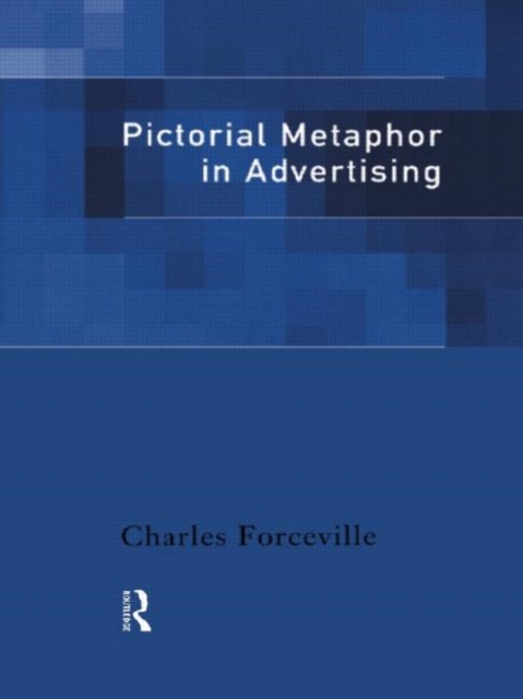 Pictorial Metaphor in Advertising, Hardback Book