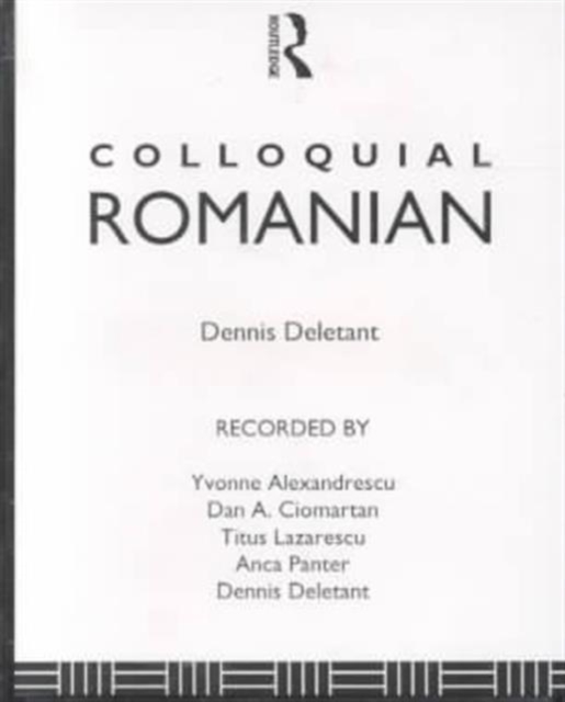 Colloquial Romanian : A Complete Language Course, Audio cassette Book