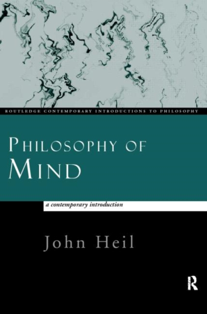 Philosophy of Mind: A Contemporary Introduction, Paperback Book