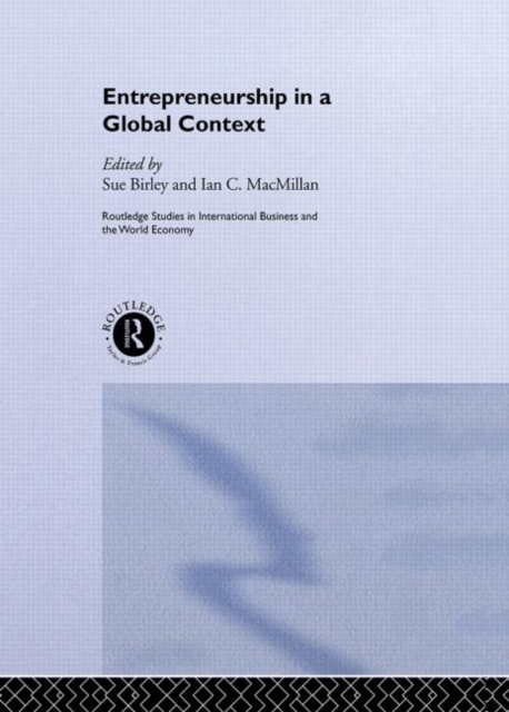 Entrepreneurship in a Global Context, Hardback Book