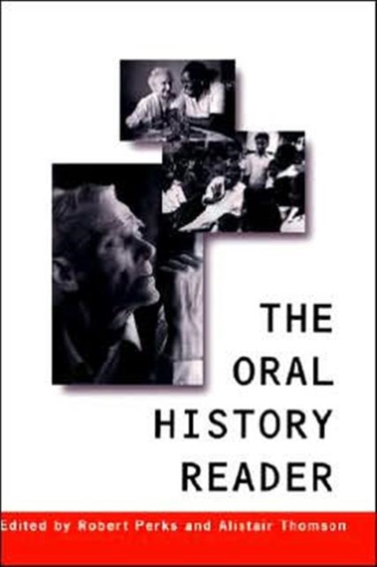The Oral History Reader, Hardback Book