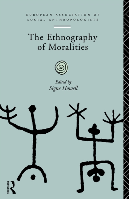 The Ethnography of Moralities, Paperback / softback Book