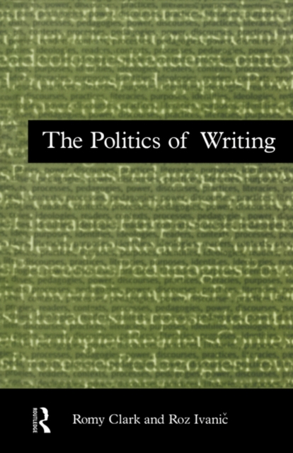 The Politics of Writing, Paperback / softback Book