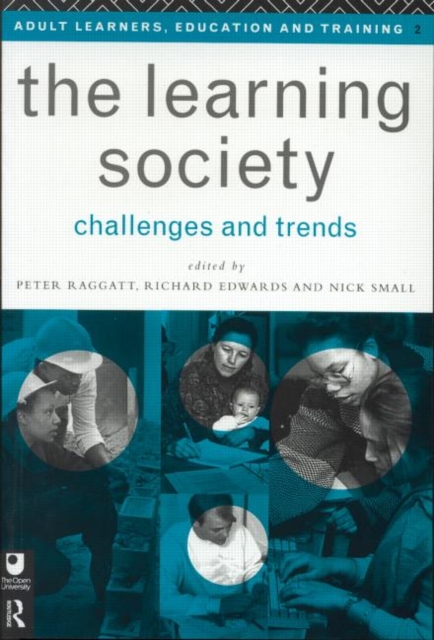 The Learning Society: Challenges and Trends, Paperback / softback Book