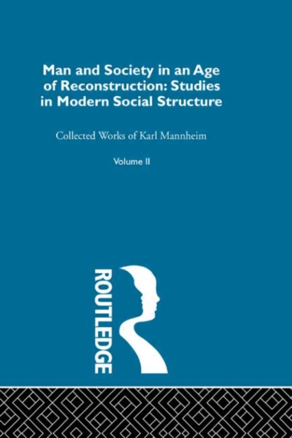 Man and Society in an Age of Reconstruction, Hardback Book