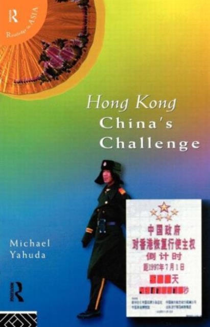 Hong Kong : China's Challenge, Paperback / softback Book