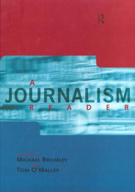 A Journalism Reader, Paperback / softback Book