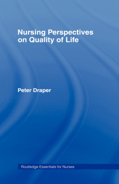 Nursing Perspectives on Quality of Life, Hardback Book