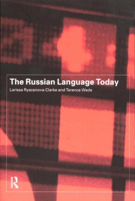 The Russian Language Today, Paperback / softback Book