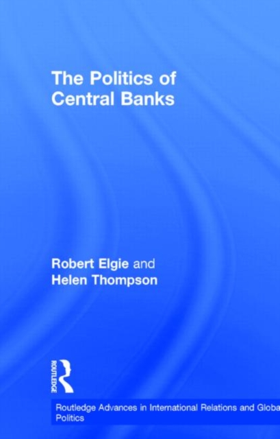 The Politics of Central Banks, Hardback Book