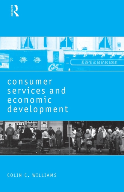 Consumer Services and Economic Development, Paperback / softback Book