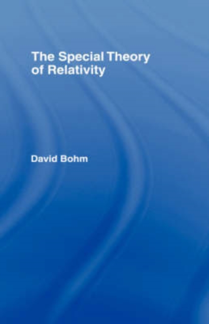The Special Theory of Relativity, Hardback Book