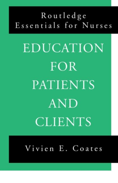 Education For Patients and Clients, Hardback Book