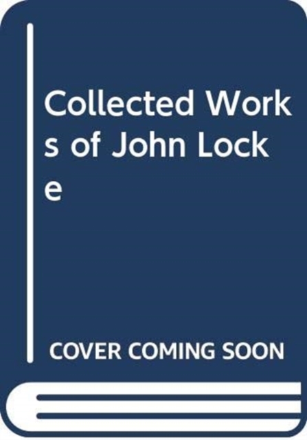 Collected Works of John Locke, Multiple-component retail product Book