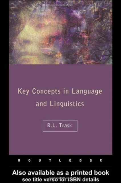 Key Concepts in Language and Linguistics, Hardback Book