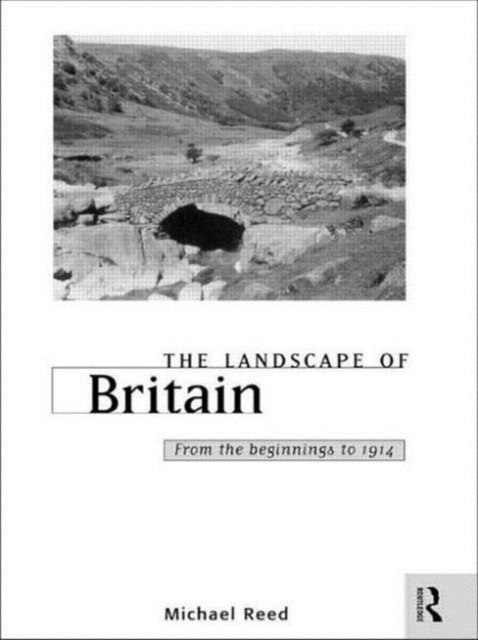 The Landscape of Britain, Paperback / softback Book