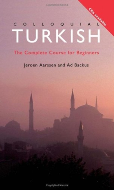 Colloquial Turkish : The Complete Course for Beginners, Mixed media product Book