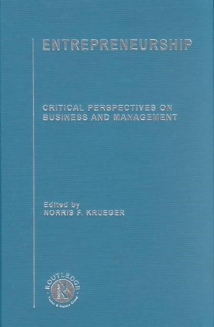 Entrepreneurship : Critical Perspectives on Business and Management, Multiple-component retail product Book