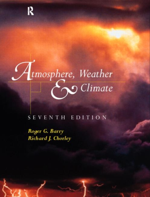 Atmosphere, Weather and Climate, Paperback Book
