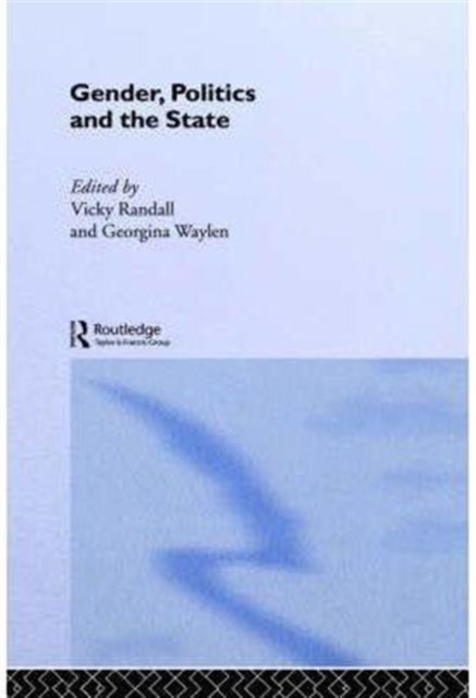 Gender, Politics and the State, Hardback Book