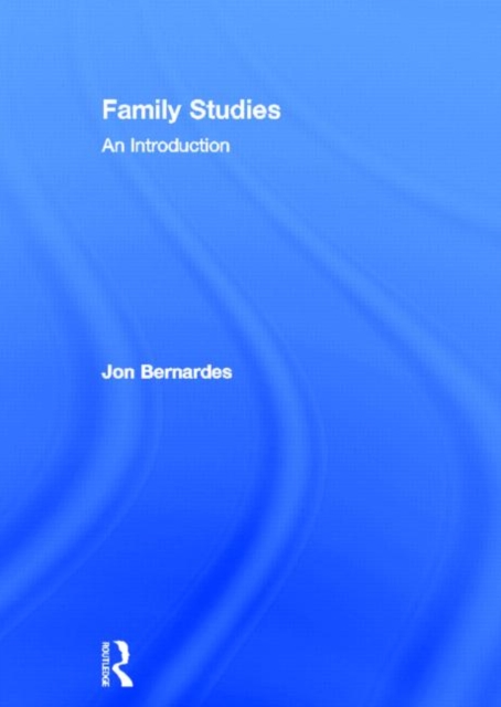 Family Studies : An Introduction, Hardback Book