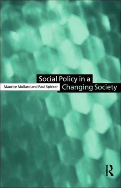 Social Policy in a Changing Society, Hardback Book
