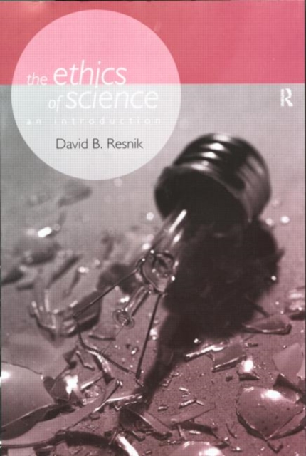 The Ethics of Science : An Introduction, Paperback / softback Book