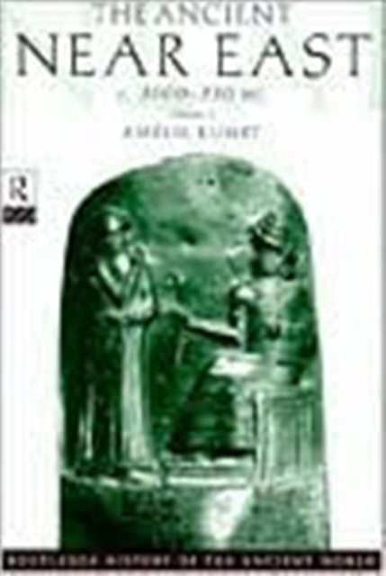 The Ancient Near East : c.3000–330 BC (2 volumes), Multiple-component retail product Book