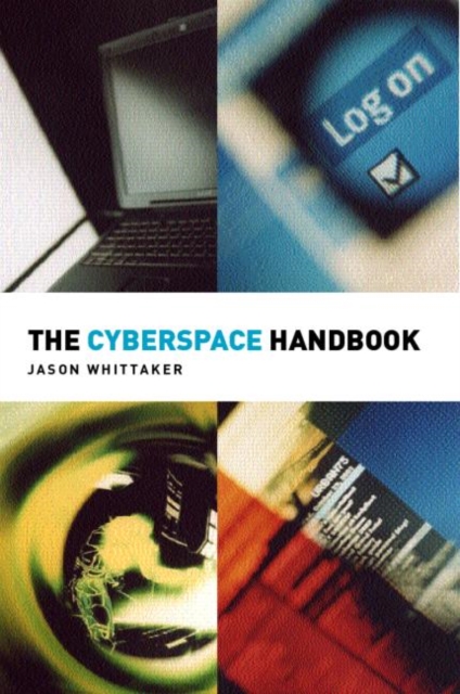 The Cyberspace Handbook, Paperback / softback Book