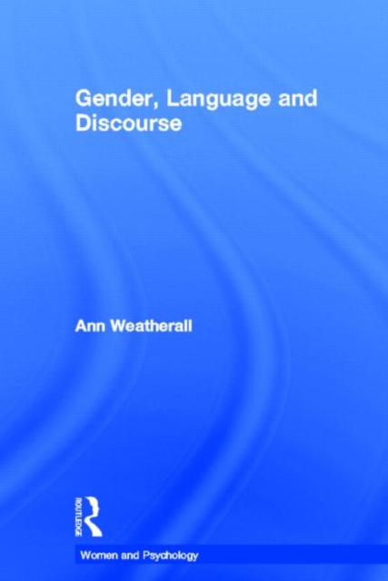 Gender, Language and Discourse, Hardback Book