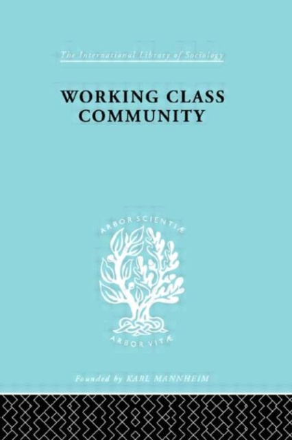 Working Class Comm     Ils 122, Hardback Book