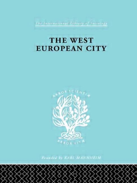 The West European City, Hardback Book
